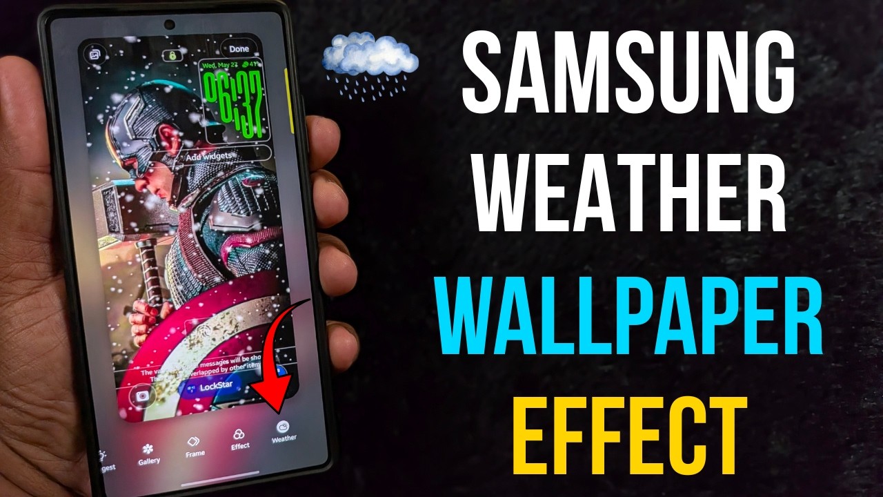 Use Weather Wallpaper Samsung Galaxy [One UI 8.5]