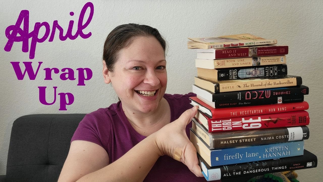 Wrap Up for April 2023 ~ Book Reviews