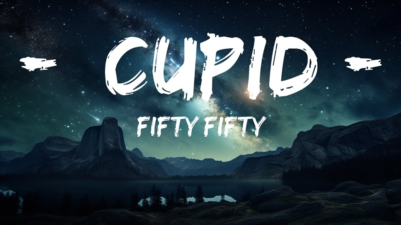 FIFTY FIFTY - Cupid (Twin Version) (Lyrics) 