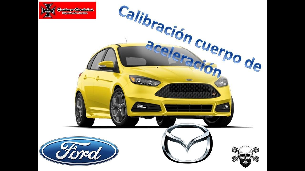 CALIBRACIÓN CUERPO DE ACELERACIÓN FORD