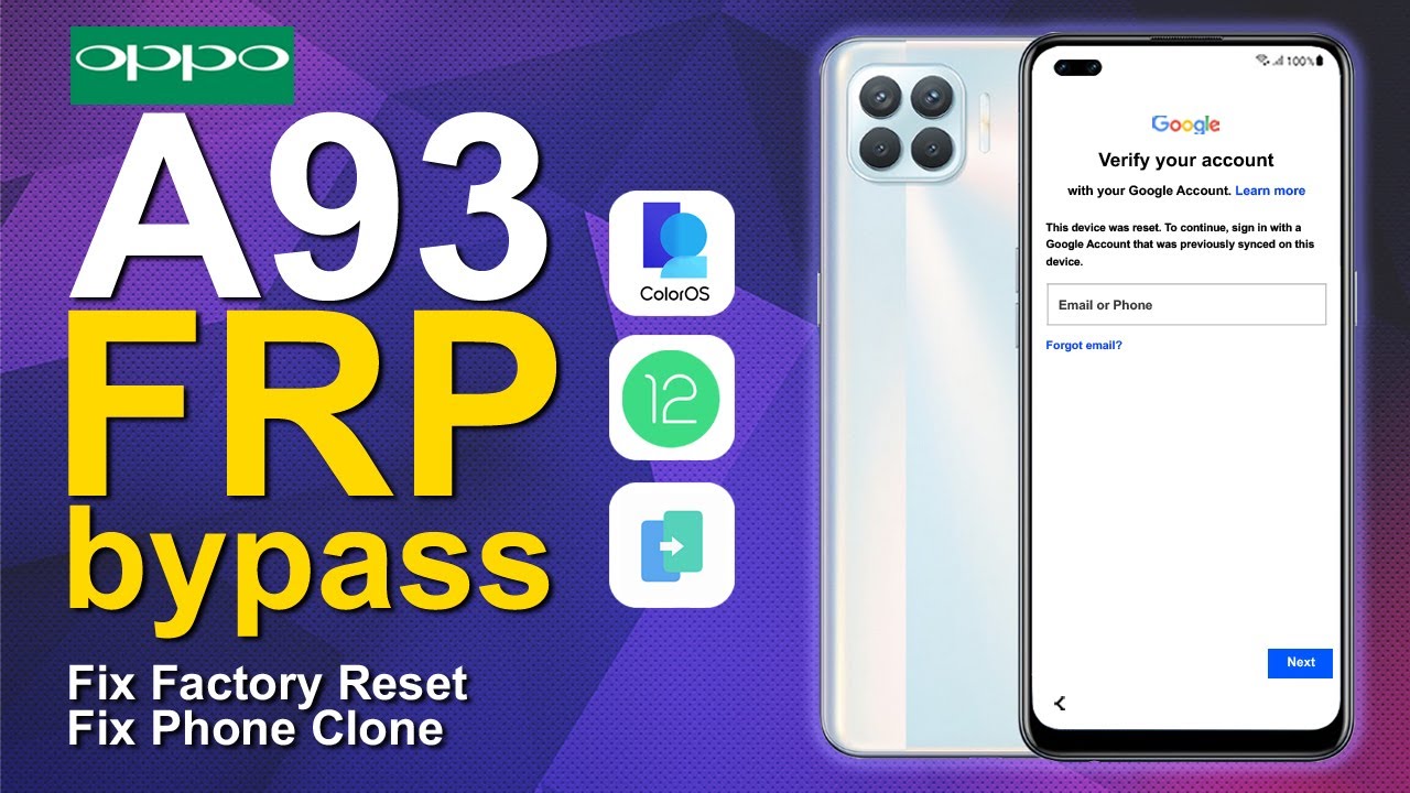 Oppo A93 CPH2121 Bypass FRP Android 12 New Security Fix Clone Phone Can't Open
