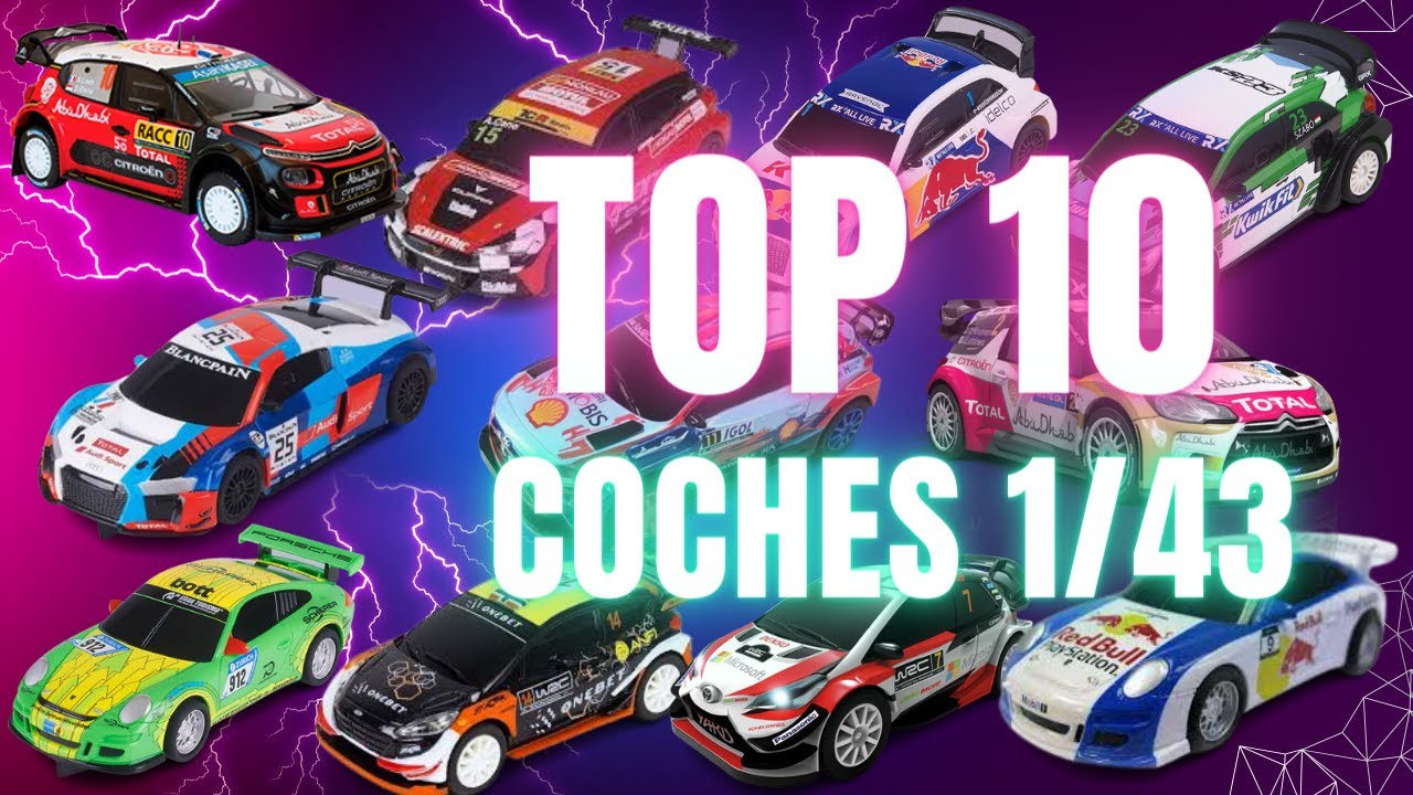 TOP 10 COCHES SCALEXTRIC, CARRERA, WRC Y AGM-