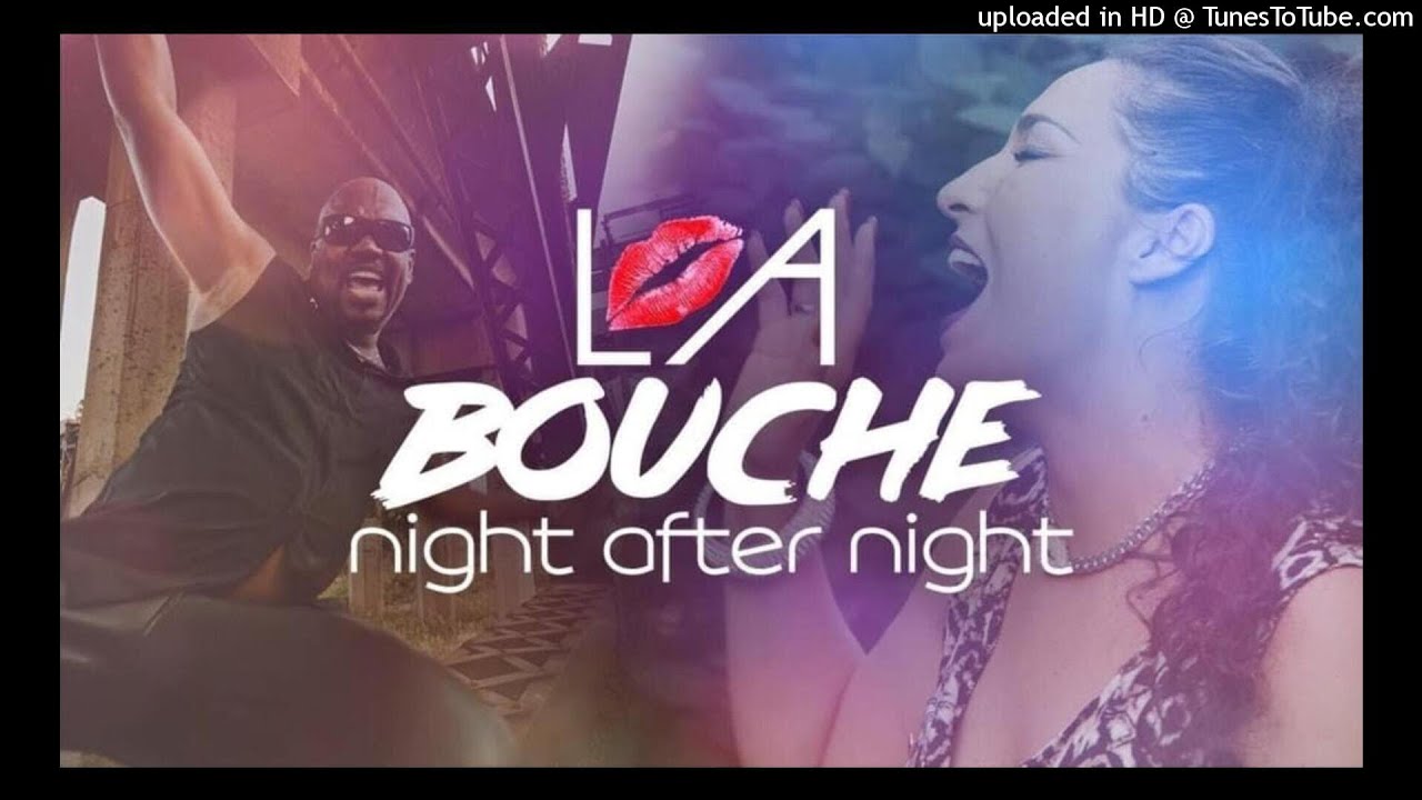 LA  BOUCHE  (MIX) (4)  🎧