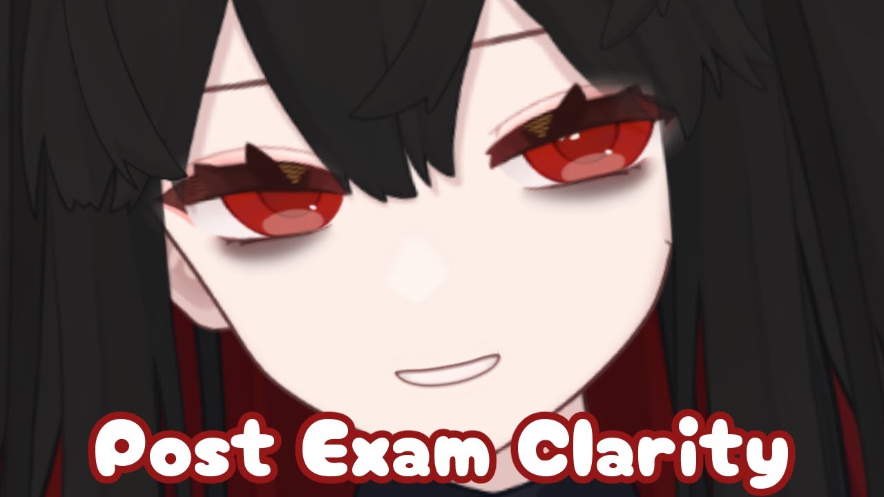 [Music] Post Exam Clarity Lore Video Music Catchup Sob