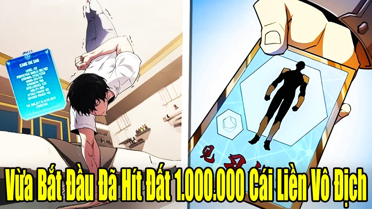 FULL BỘ | Vừa Bắt Đầu Đã Hít Đất 1.000.000 Cái Ta Liền Vô Địch | Review Truyện