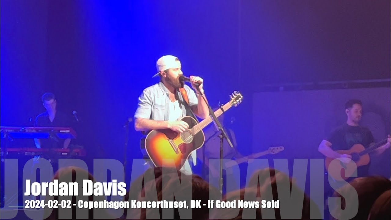 Jordan Davis - If Good News Sold - 2024-02-02 - Copenhagen Koncerthuset, DK