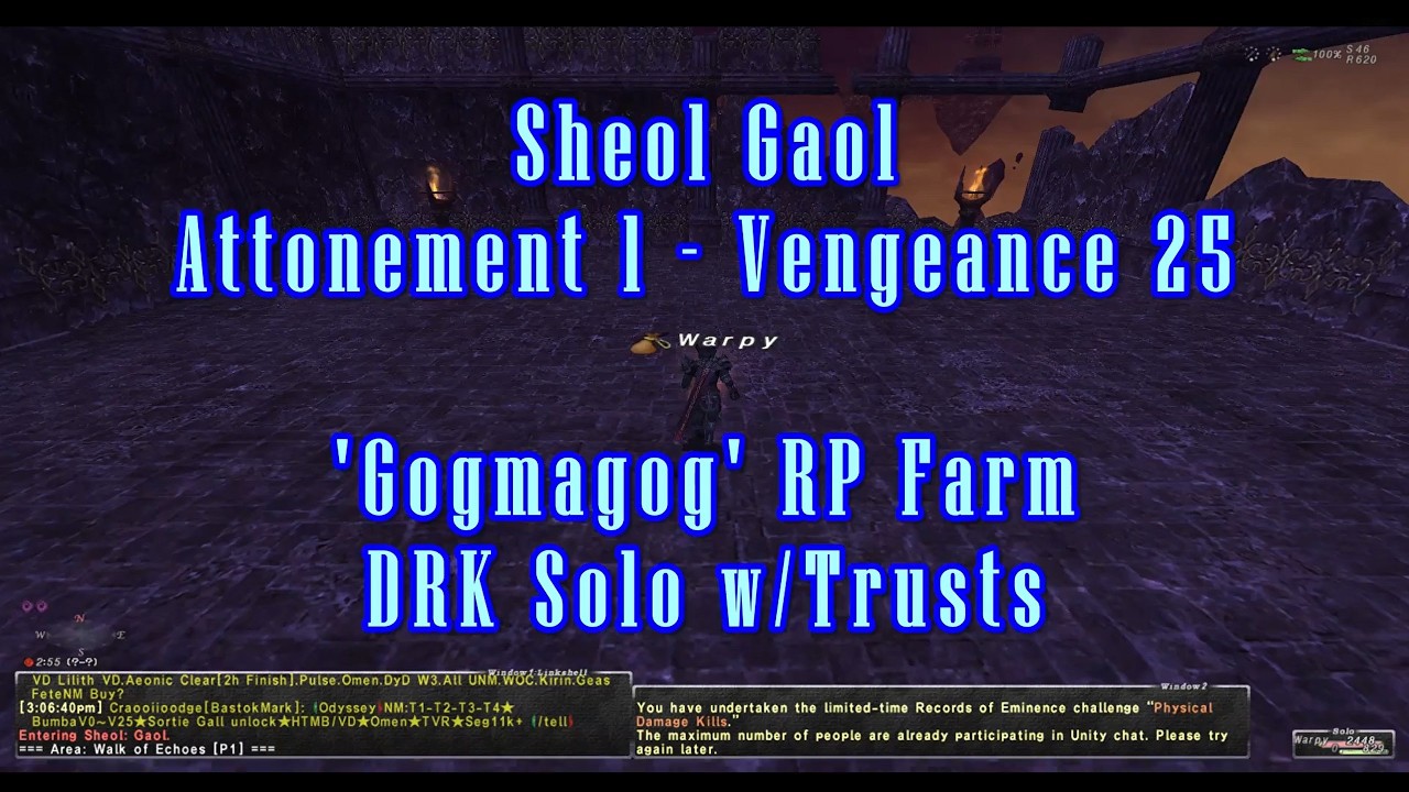 FFXI: Gogmagog V25 RP farm - DRK solo w/Trusts - Ody (Sheol Gaol) 27th Feb 2026