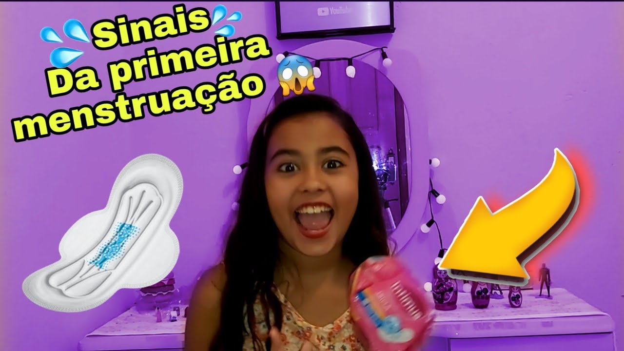 8 sinais de que vc está perto de virar mocinha 8 sinais da primeira menstruação