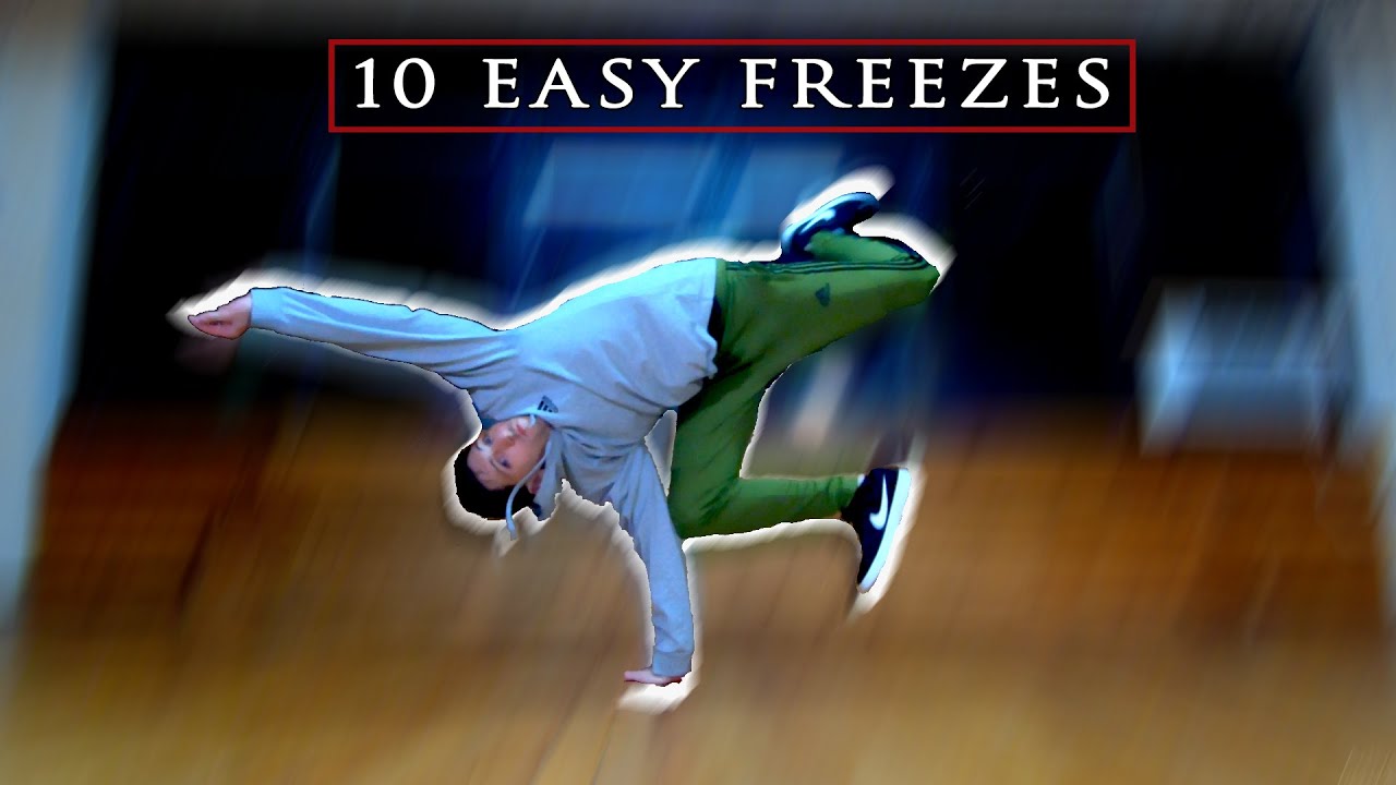 10 Basic Break Dance Freezes with Names [Bboy Moves] 🤸