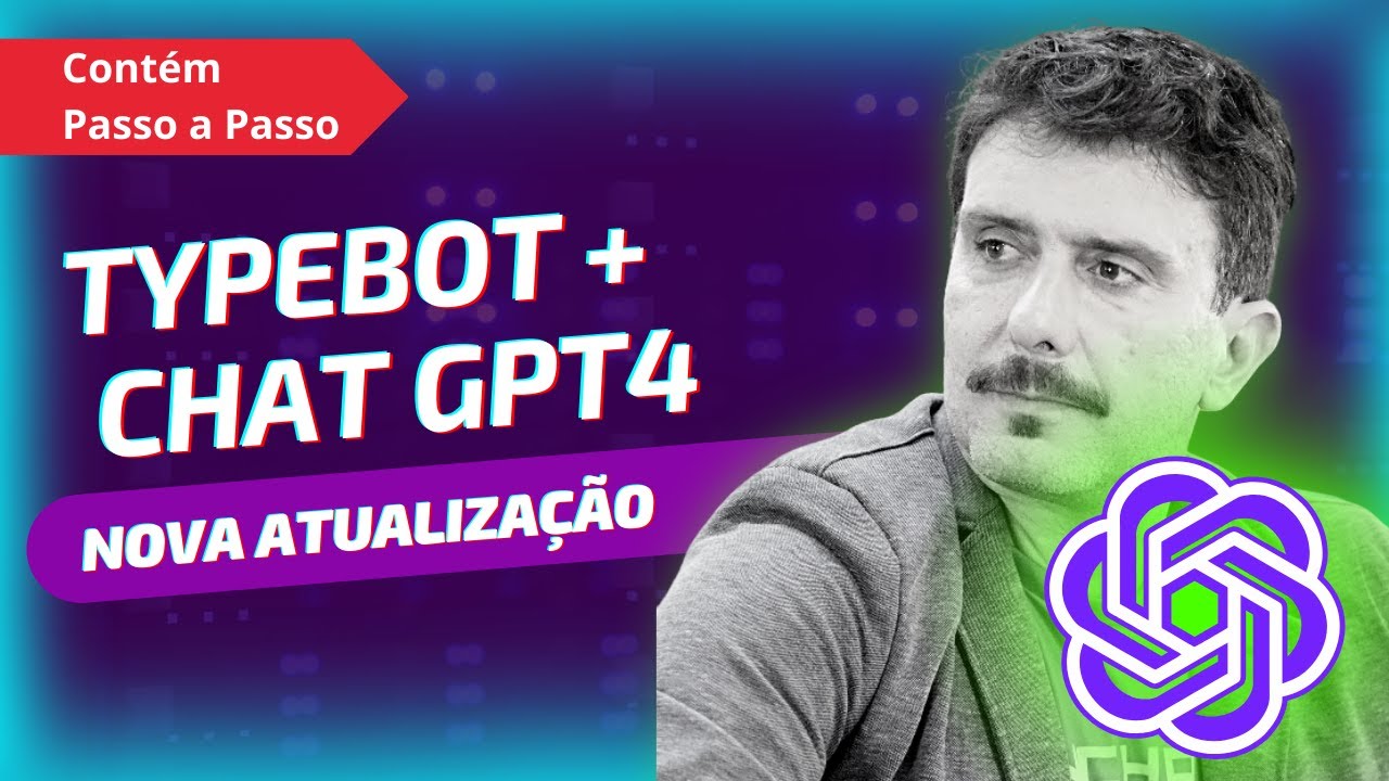 Passo a passo instalando Chat GPT 4 com Typebot - Agora o chat tem memória!