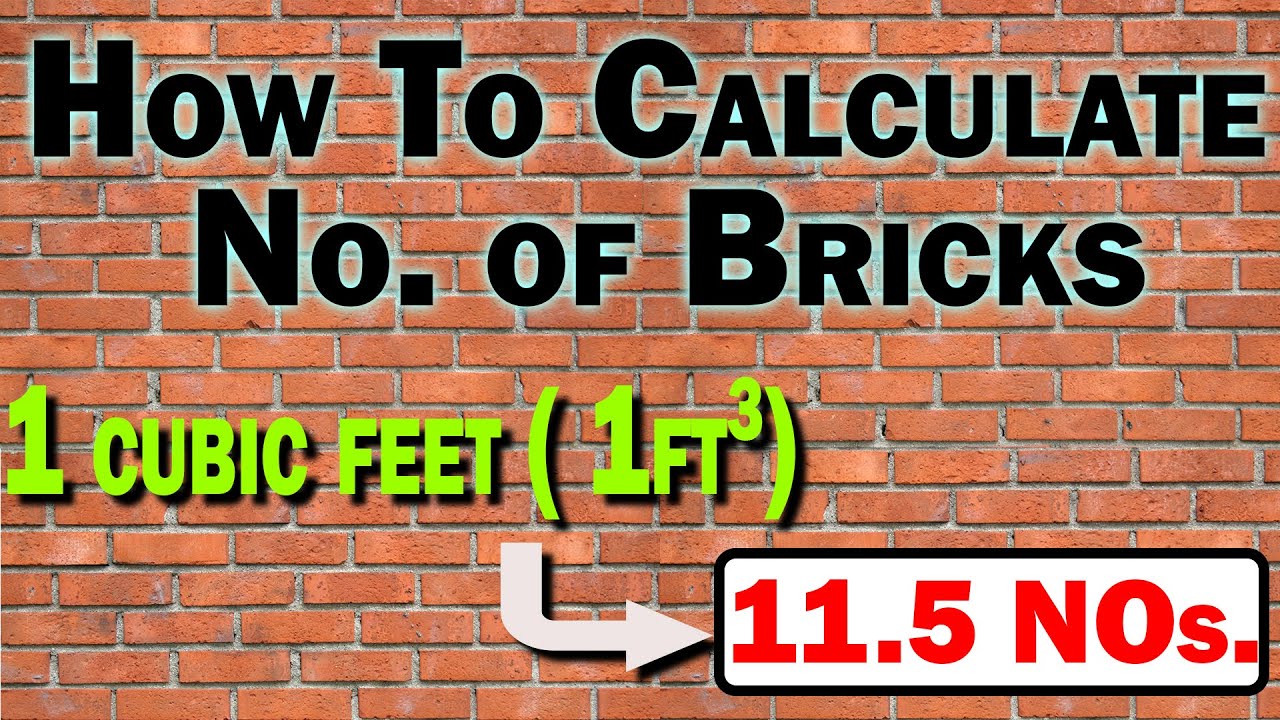 How to calculate no. of bricks in 1 cubic feet - how many bricks in 1 cubic feet must watch