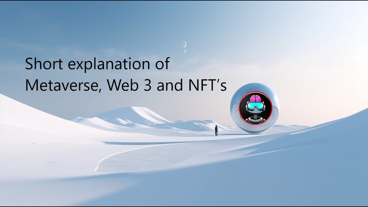 Short explanation of Metaverse, Web 3 and NFT&rsquo;s