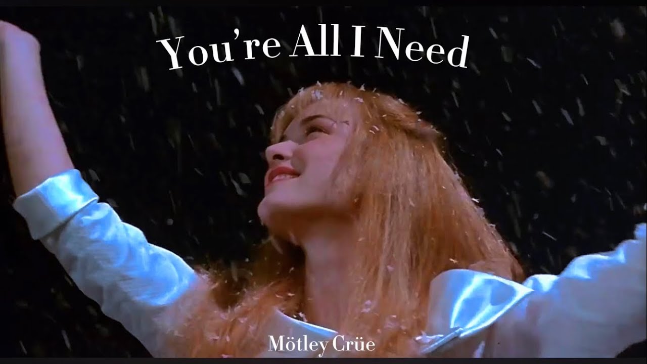You're All I Need - Mötley Crüe [slowed]