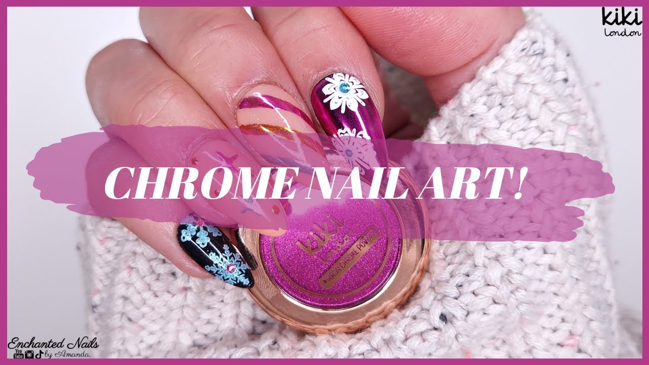 KIKI LONDON CHROME NAIL ART TUTORIAL | Chrome Stamping, French And More!