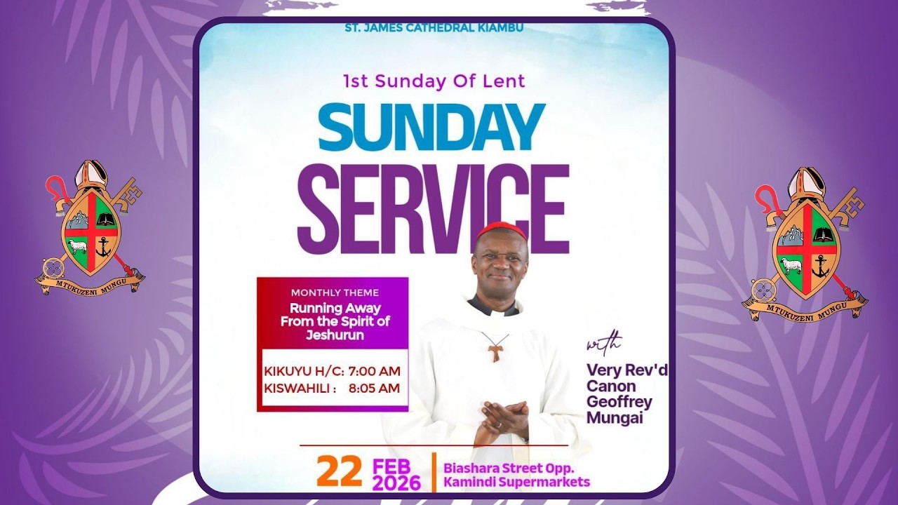 FIRST SUNDAY OF LENT- KISWAHILI SERVICE
