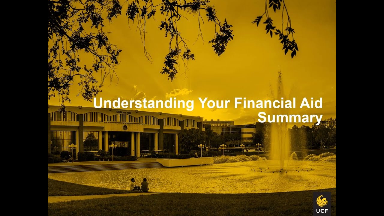 Understanding Your UCF Financial Aid Summary