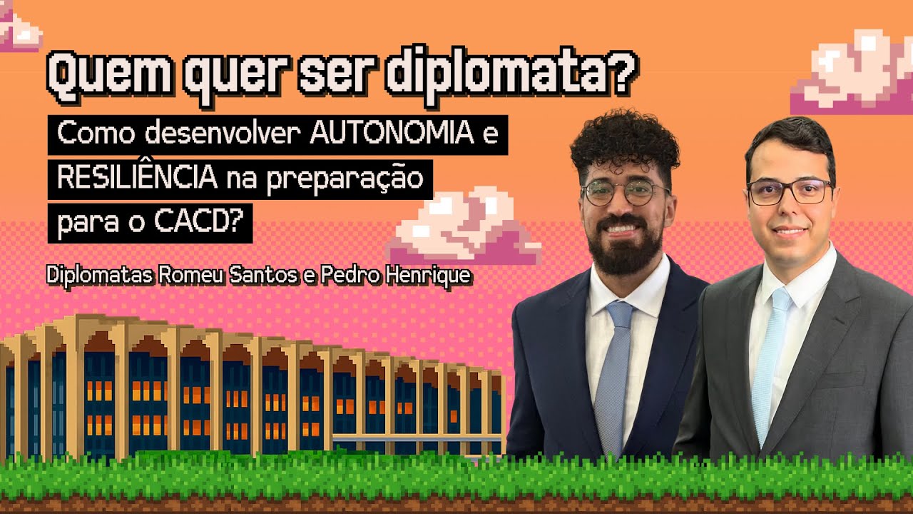 Como desenvolver AUTONOMIA e RESILIÊNCIA na preparação para o CACD?