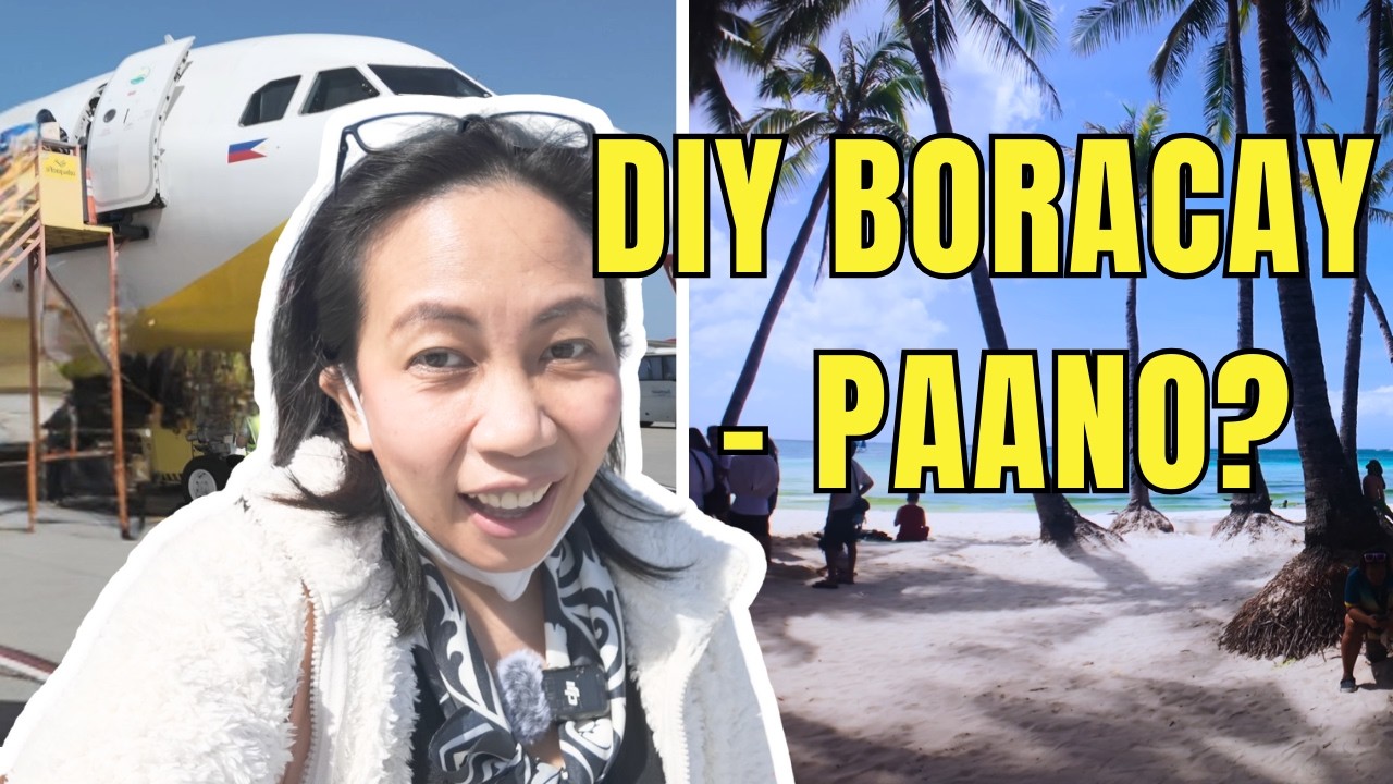 DIY Boracay: Paano gawin step-by-step (Budget & First-Time Friendly)