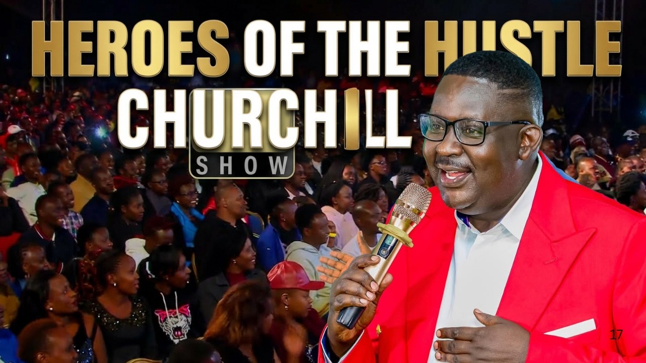 BEST OF RUIRU COMEDIANS| HEROES OF THE HUSTLE | CHURCHILL SHOW FULL EPISODE