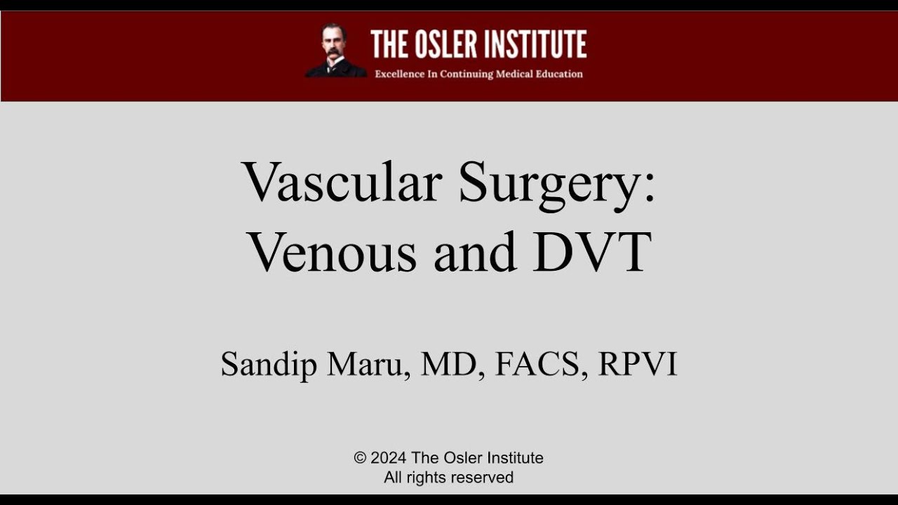 Osler Vascular Surgery Review: 2024 Edition