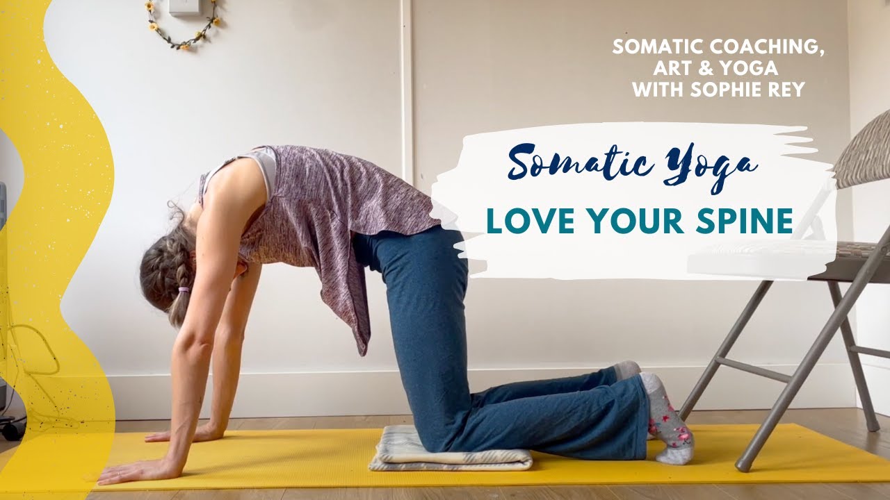 Love your Spine // Somatic Yoga