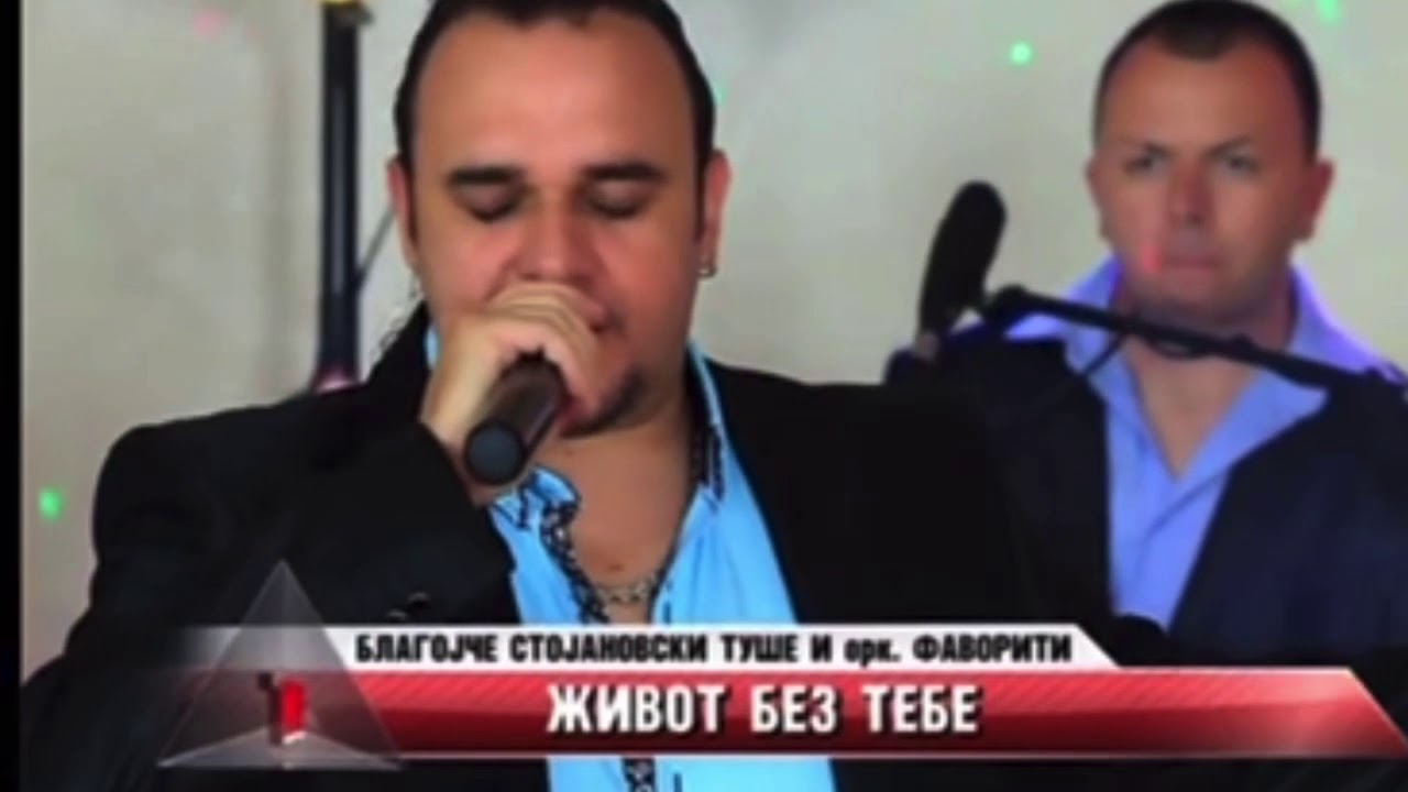 - Zivo bez tebe-Stojanovski Blagojce Tuse & Favoriti Bitola