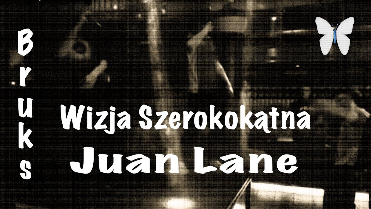 BRUKS - Wizja Szerokokątna feat. Juan Lane (prod. Apriljoke) @VideoOficjalne