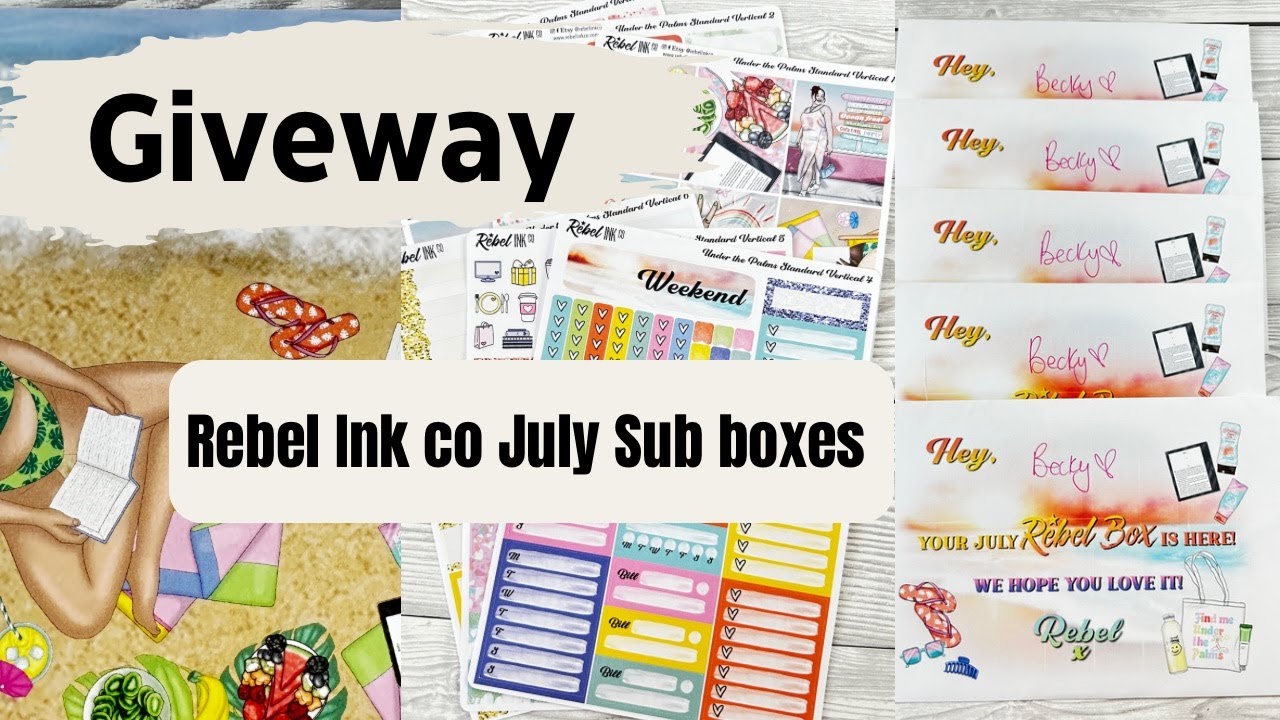 Unboxing ALL JULY 2023 Rebel ink co SUBSCRIPTIONS and my exclusive freebie || GIVEAWAY INCLUDED