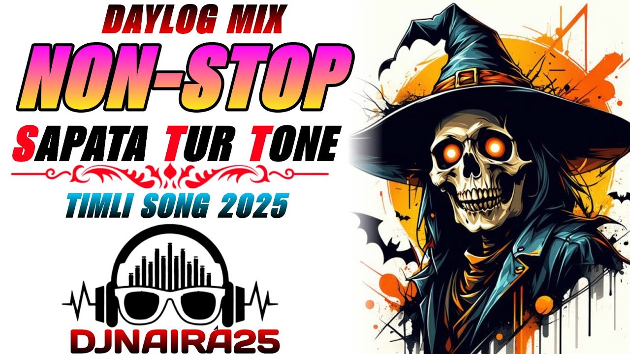 🎧 SAPATA TUR TONE • NON STOP ADIVASI TIMLI GAMIT SONG TUR TONE SAPATA MIXING DJNAIRA25