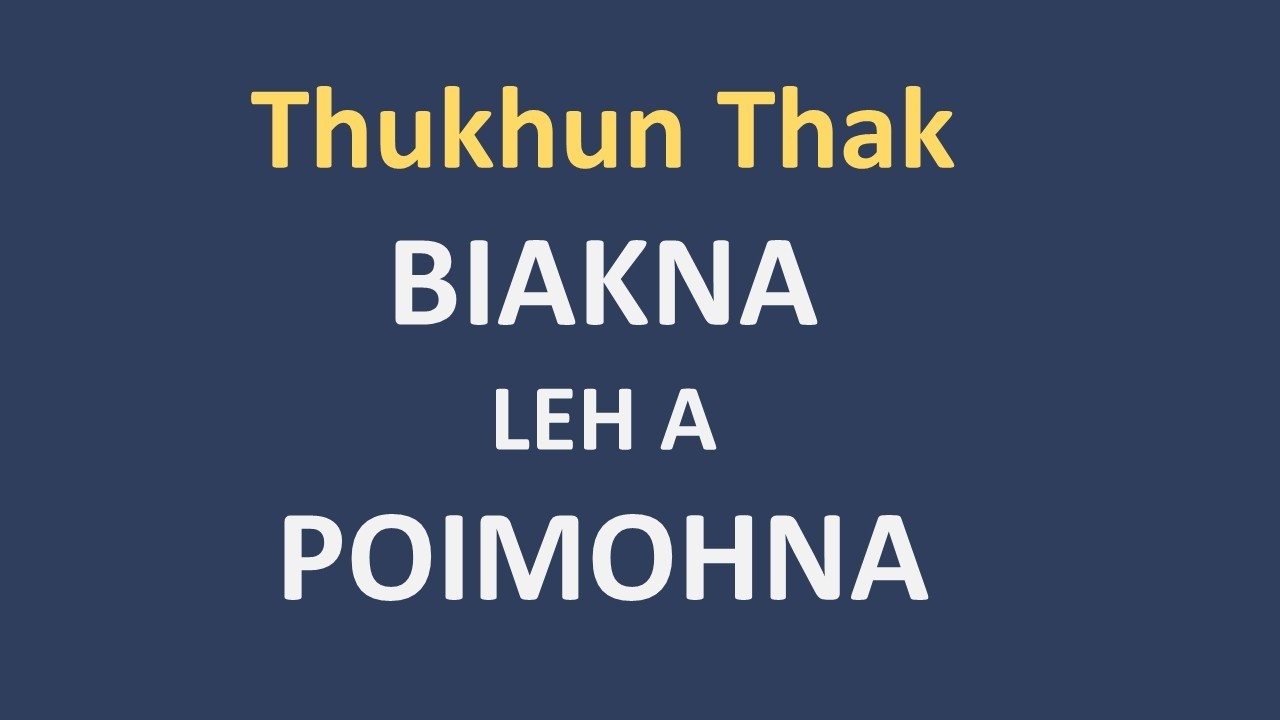 Biakna | Unp. Ginlianthang | Gospel Meeting 2026, Mission Road, Lamka