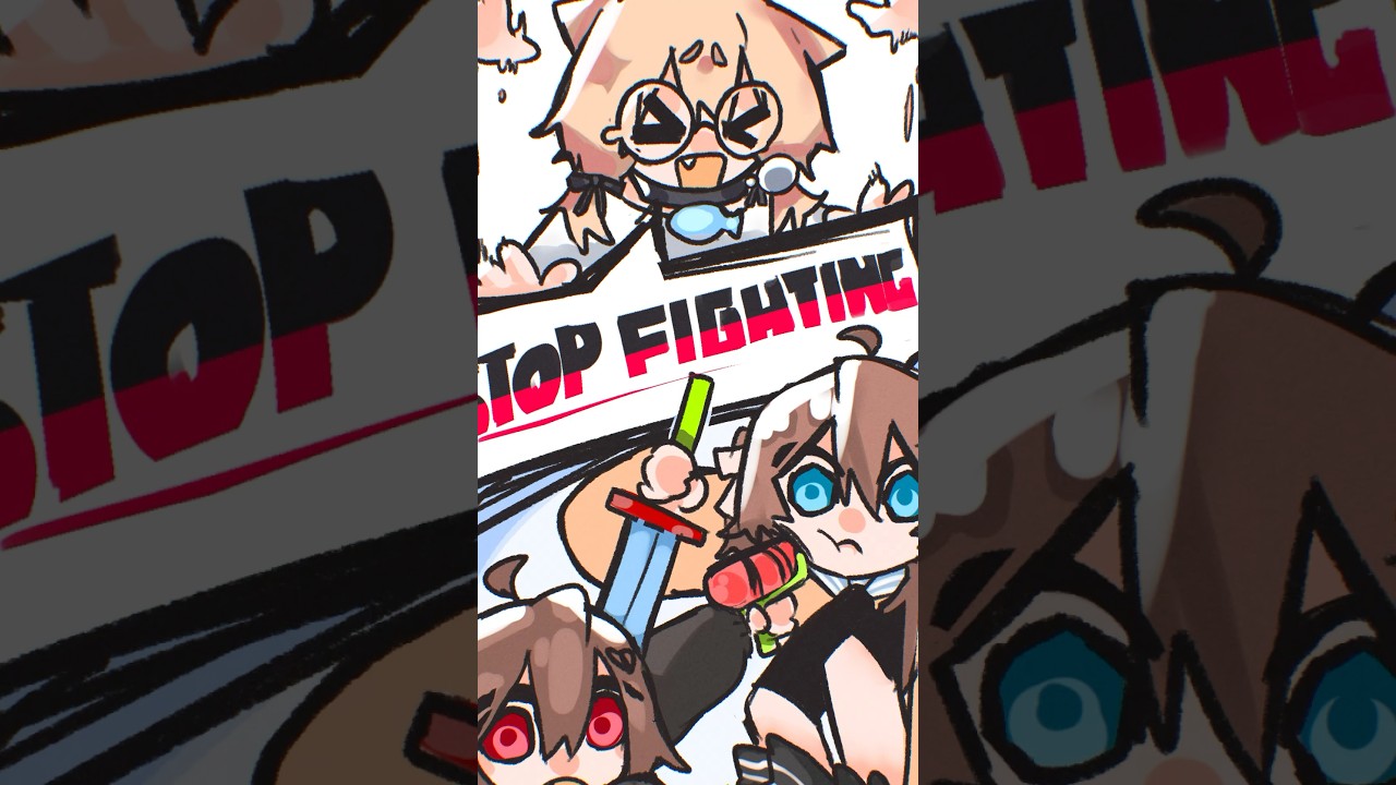 STOP FIGHTING !!