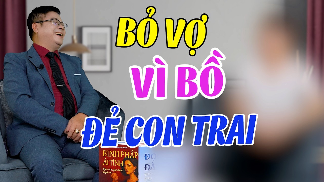 Ngỡ Có Con Trai Nối Dõi, Gã Đàn Ông Phũ Phàng Bỏ Vợ Theo Bồ Và Cái Kết Khiến Đinh Đoàn Phì Cười