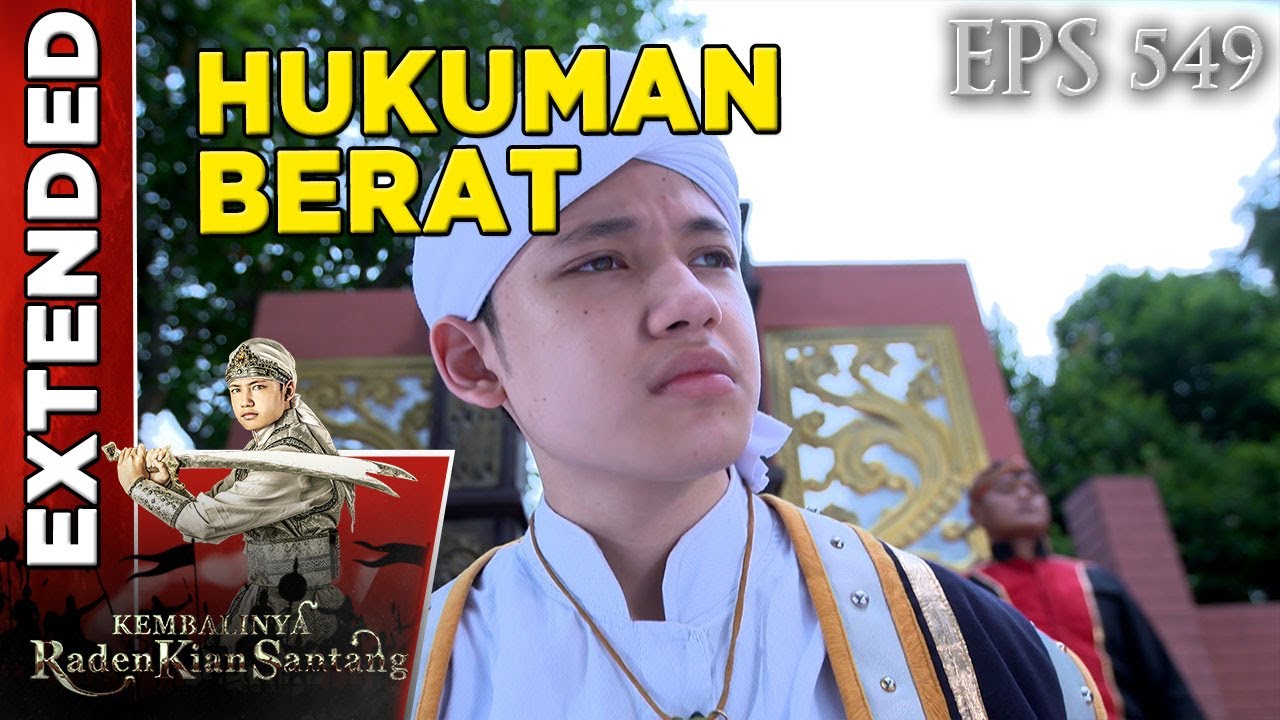 Pencuri! Hukuman yang sangat berat harus diterima oleh Kian Santang - Kembalinya Raden Kian Santang