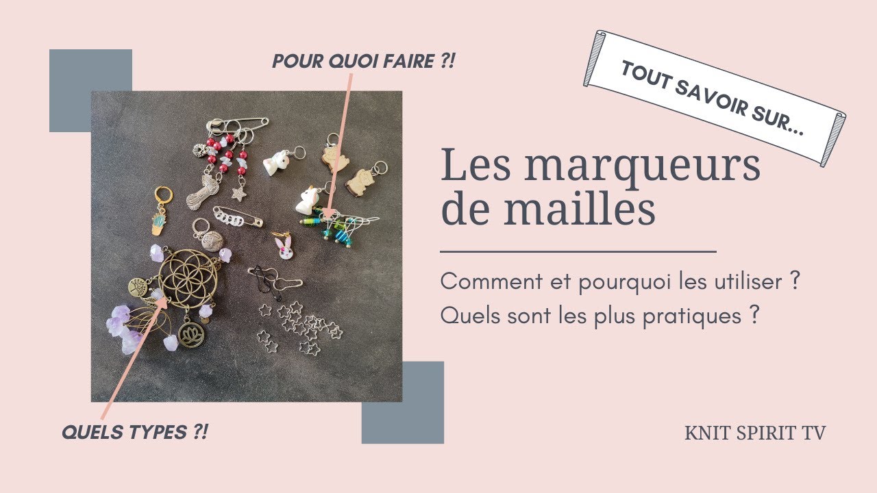Tout savoir sur 🧶 Les marqueurs de mailles