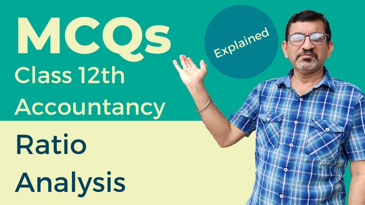 Multiple Choice Questions(MCQs)|Ratio Analysis Class 12th Accounts | LearninCommerce