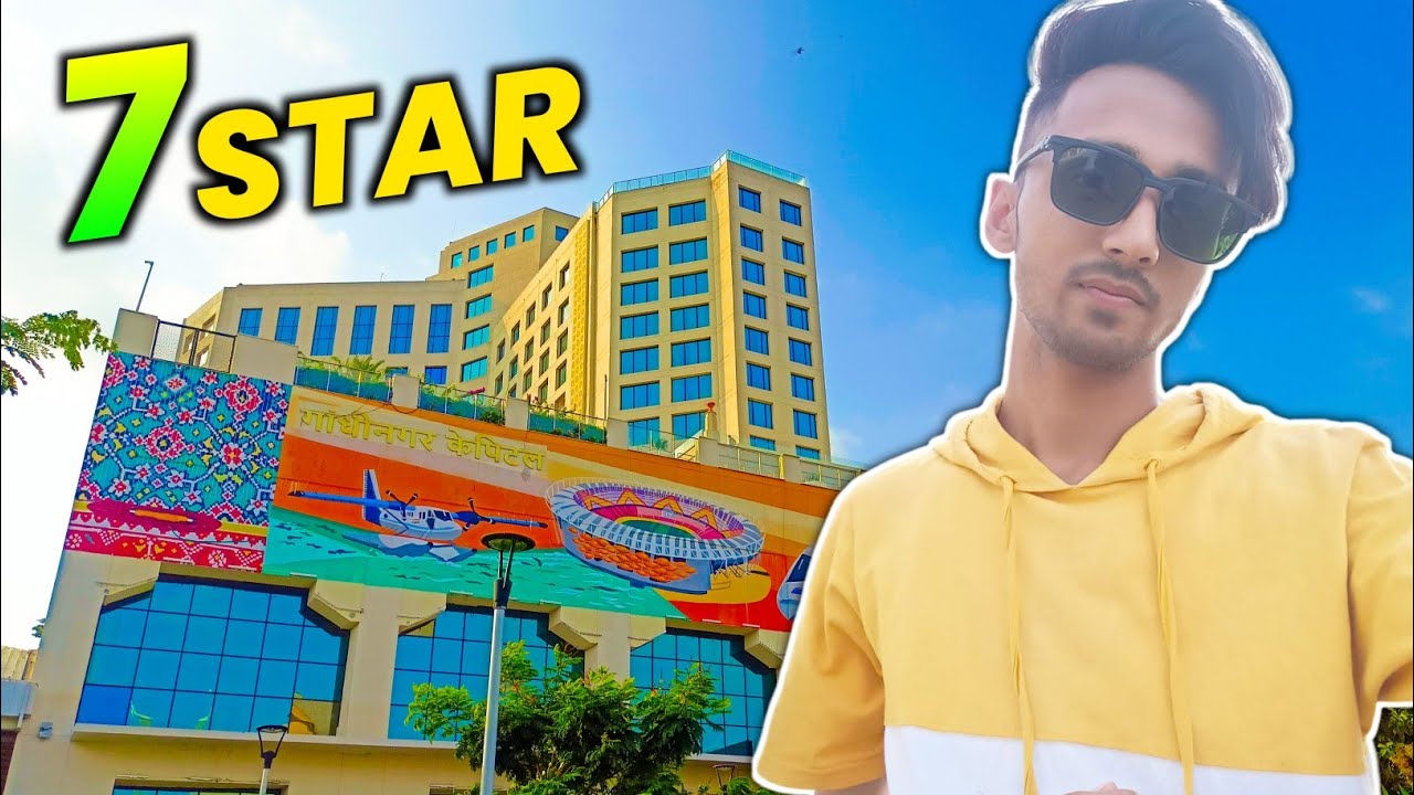 7 Star Hotel in Gandhinagar Gujarat 🌟🤩