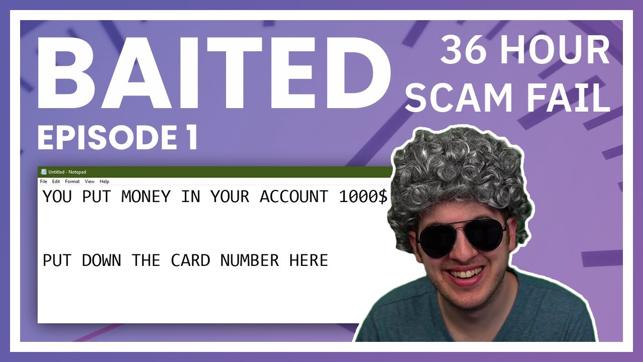 Four Scammers Wasted 36 Hours On Me - Baited Ep. 1