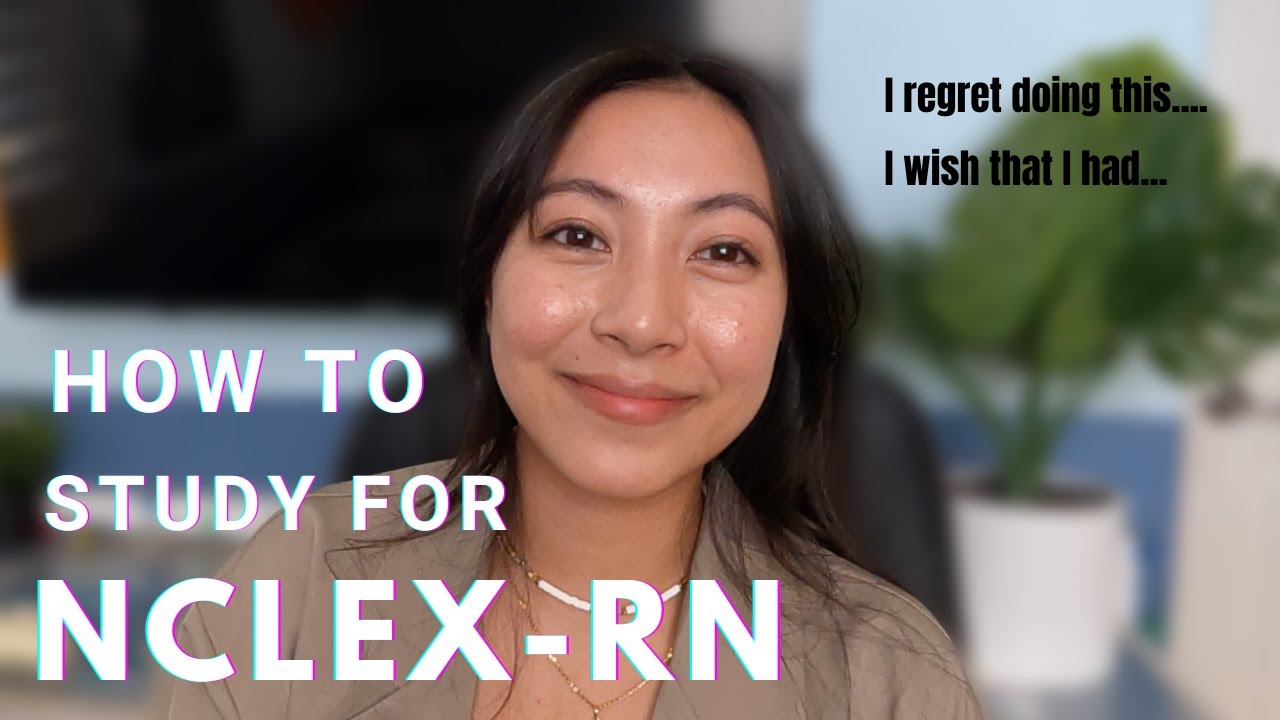 how i studied for NCLEX-RN and how i WISHED i studied | study tips and suggestions for new-grads