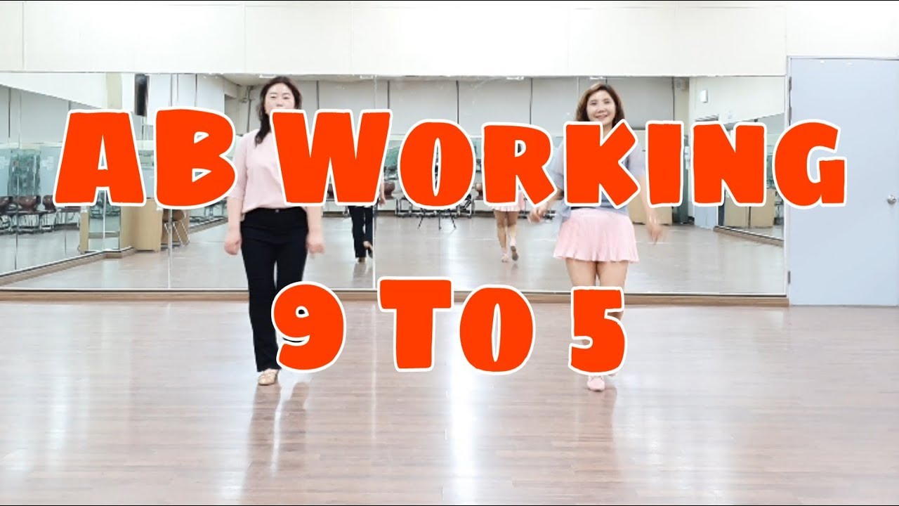 AB Working 9 To 5 Line Dance 경쾌한 음악과 입문반 수업에 함께해요^^