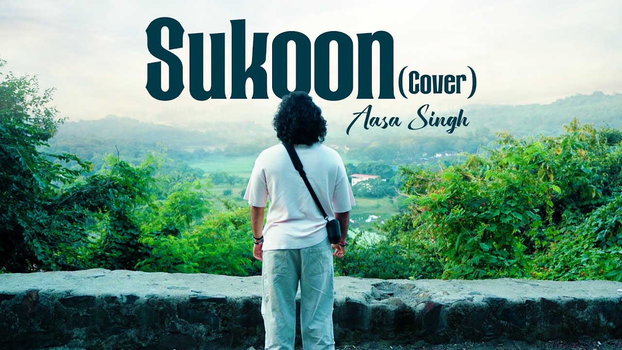 SUKOON (Cover) | Aasa Singh | BHOOMI 2025