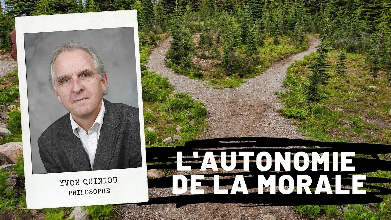 L'autonomie de la morale, Yvon Quinou