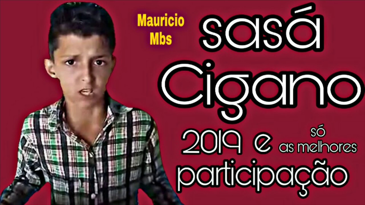 Sasá Cigano e participação /- só as melhores