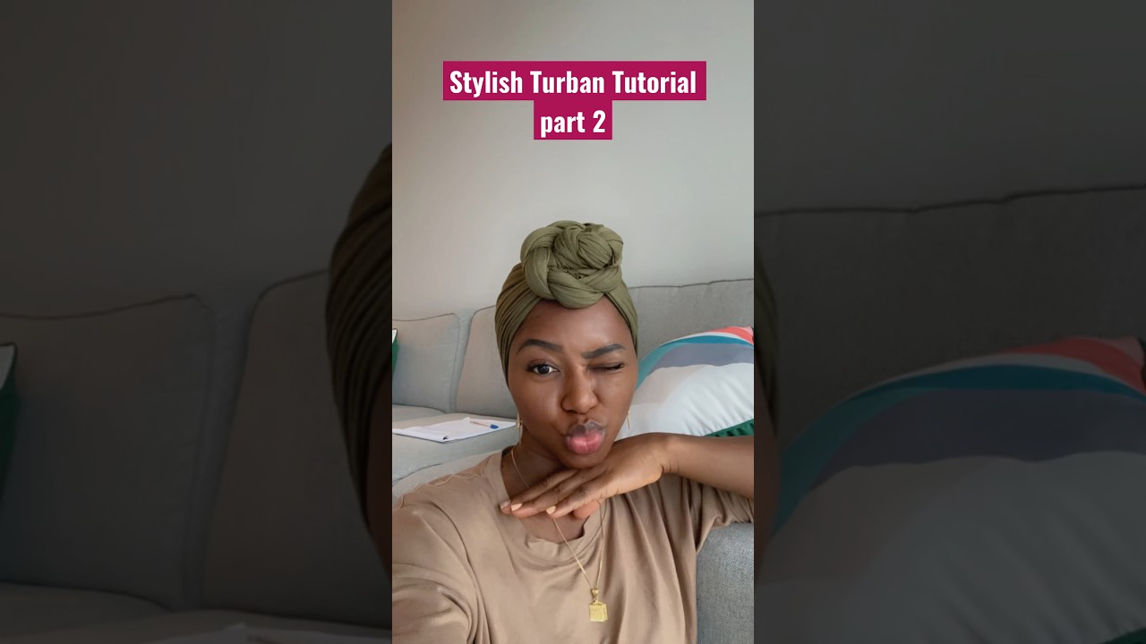 Stylish turban tutorial part 2.. #shorts #modestfashion #ootd #hijab #ramadan #hijabstyle #ghana
