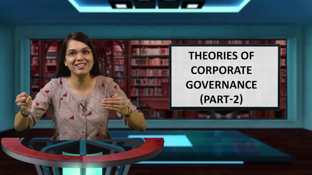 Theories of Corporate Governance : Part-2 #ch3 #swayamprabha