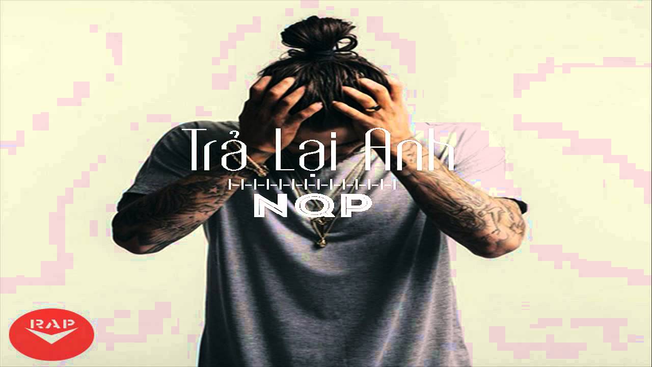 [Official Audio] Trả Lại Anh - NQP