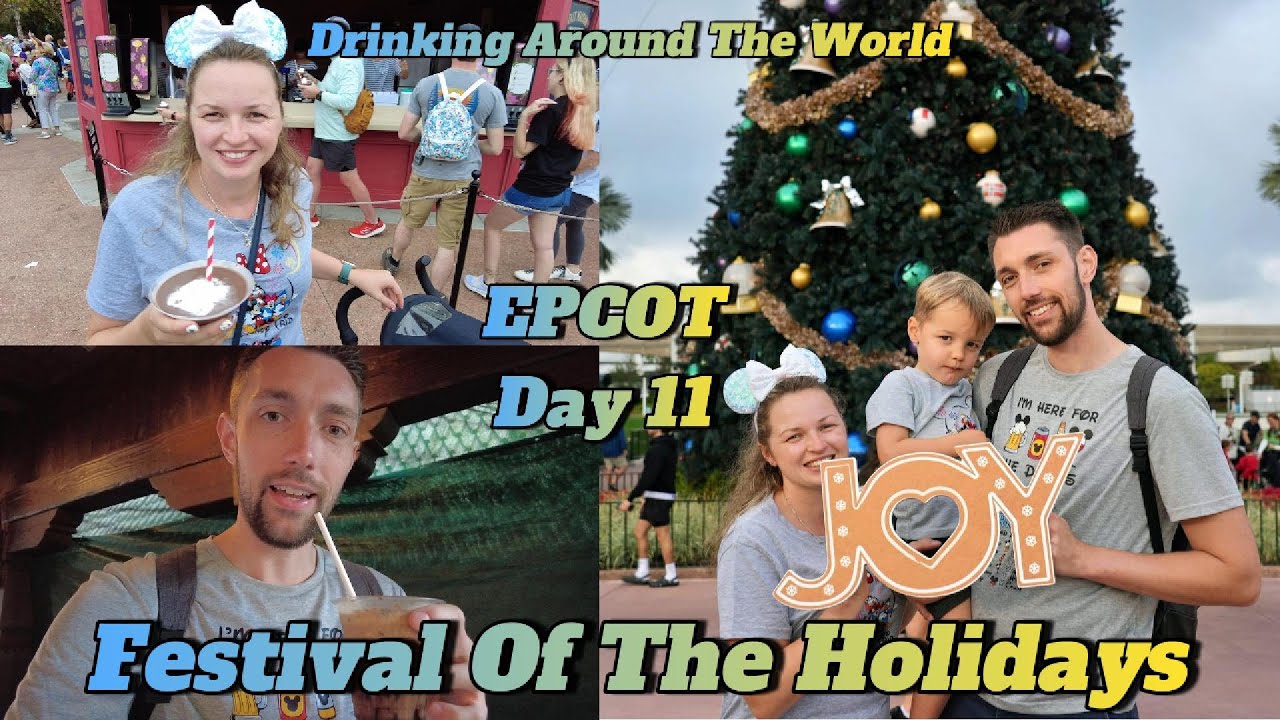 EPCOT Day 11: Drinking Around the World at the Festival of the Holidays 🍹🎄 | Part 1
