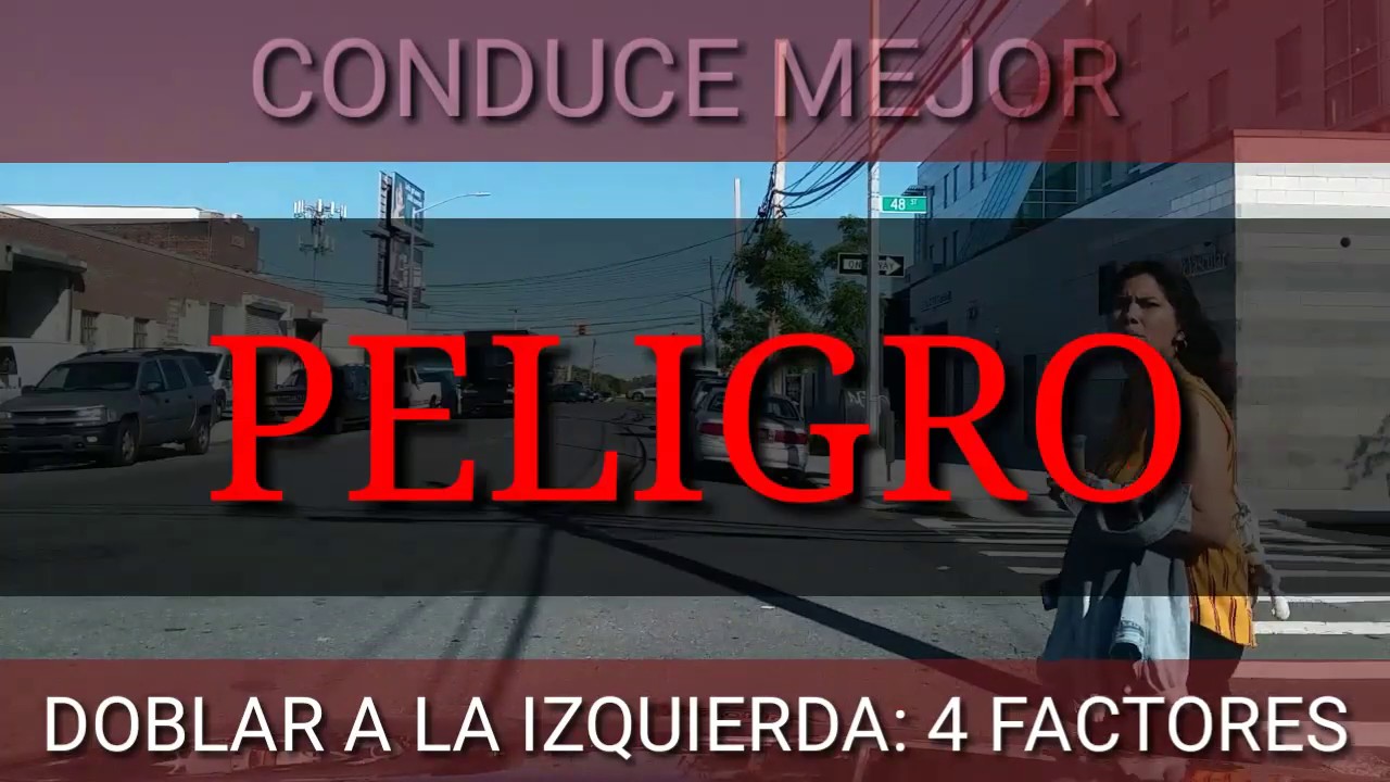Doblar a la Izquierda: 4 FACTORES importantes.