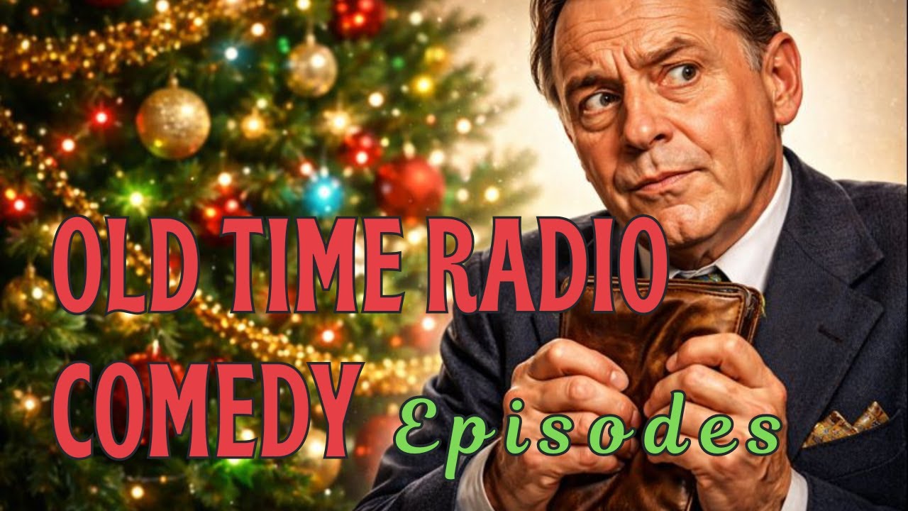 Christmas Comedy Episodes | Great Gildersleeve, Jack Benny, Fibber McGee & More (Restored OTR)