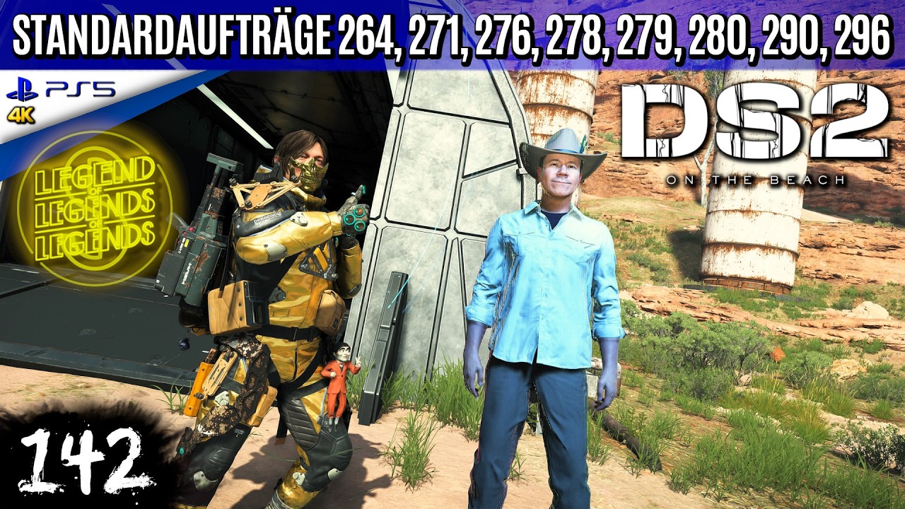 Death Stranding 2 [142] ▼ Standardaufträge 264, 271, 276, 278, 279, 280, 290, 296 • 8x S-Rang [LLL]
