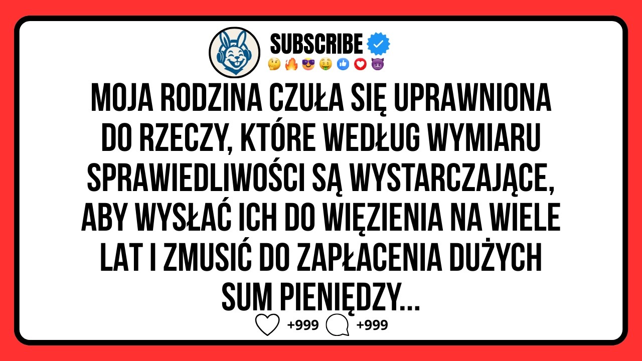Moja uprzywilejowana rodzina skończyła w więzieniu albo musiała zapłacić ogromne sumy pieniędzy...